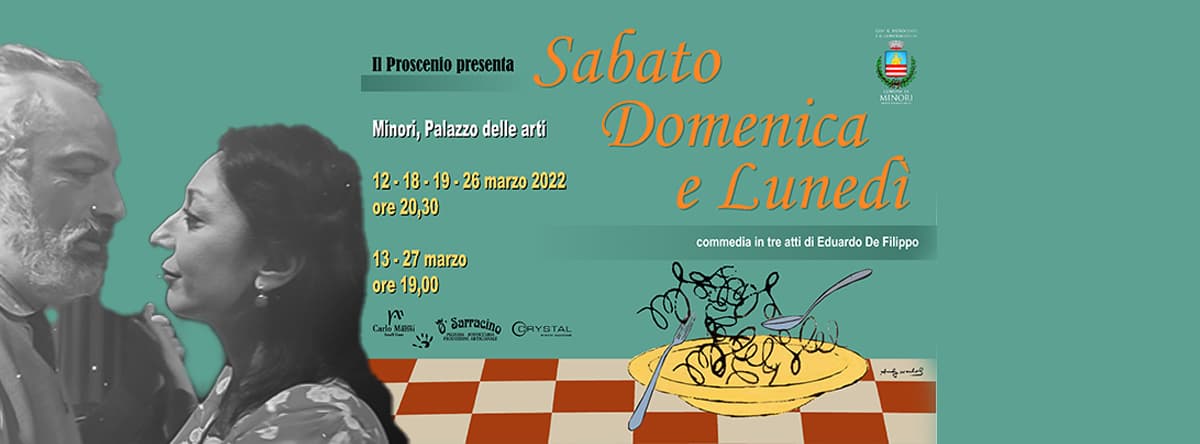 Sabato, Domenica e Lunedì
